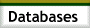 Databases