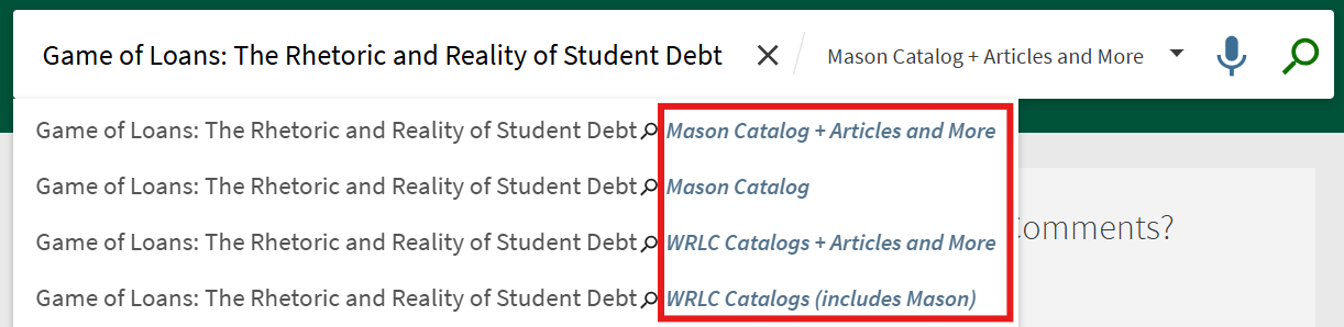 options to search Mason Catalog or WRLC catalog in dropdown menu of search suggestions